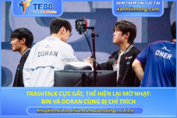 Trashtalk cực gắt, thể hiện lại mờ nhạt