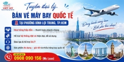 Tuyển đại lý bán vé máy bay quốc tế tại phường bình lợi trung, tphcm