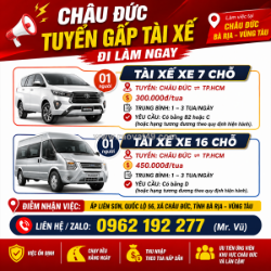 Tuyển tài xế 7 và 16 chỗ châu đức ⇄ tp.hcm
