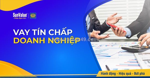 Vay tín chấp cho doanh nghiệp nhỏ cần lưu ý gì?