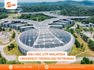 Vì sao universiti teknologi petronas là điểm đến lý tưởng cho khối ngành kỹ thuật?