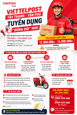 Viettelpost tây thạnh tuyển nv giao nhận