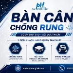 Bàn cân chống rung – tăng độ ổn định cho phép cân trong ptn