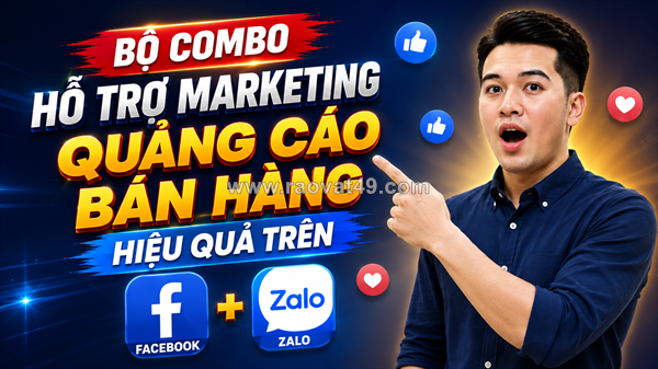 ~/Img/2026/8/bo-combo-ho-tro-marketing-quang-cao-ban-hang-hieu-qua-tren-facebook-zalo-01.png