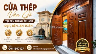 Cửa thép vân gỗ tại bến thành, tp. hcm | đẹp, bền, an toàn