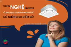 Cung cấp giá thấp đại lý rẻ cho máy lạnh âm trần daikin fcfc inverter cạnh tranh