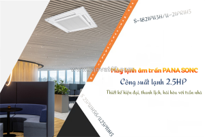 Điều hòa cassette panasonic 2.5hp thiết kế hiện đại, thanh lịch, hài hòa