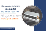 Điều hòa giấu trần nối gió daikin 4hp và nguyên tắc lựa chọn miệng gió/kích thước