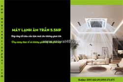 Đơn vị đại lý chuyên nhận cung cấp điều hòa âm trần 5.5hp cho không gian 80m²
