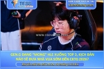 Gen.g đang “mong” hle xuống top 3