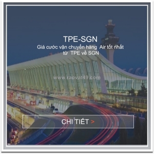 Giá cước vận chuyển hàng air từ tpe (đài bắc) về sgn