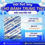 Gói chống mốc oxytoc làm gì để bánh trung thu hạn chế nấm mốc?