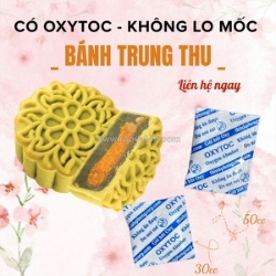 Gói oxytoc kiểm soát oxy, bánh trung thu chống mốc tốt hơn?