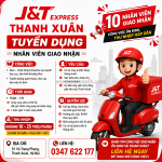 J&t express thanh xuân tuyển dụng – nhân viên giao nhận