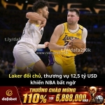 Lakers đổi chủ – nba dậy sóng!