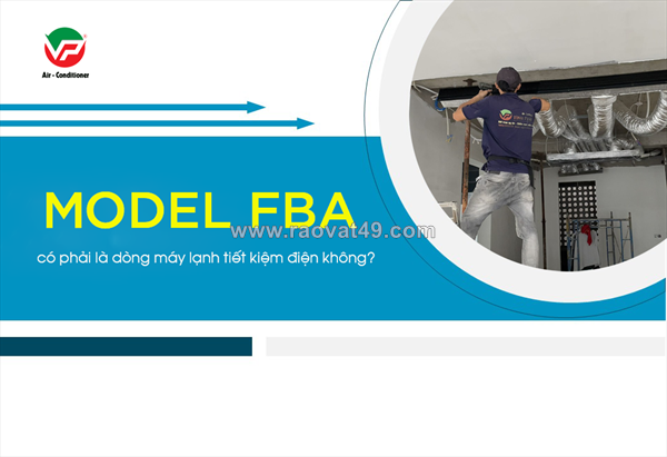 Lắp điều hòa giấu trần daikin fba công nghệ inverter cạnh tranh nhất khu vực miền nam