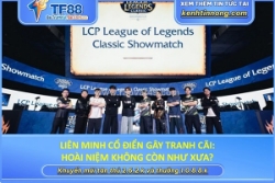 Liên minh cổ điển gây tranh cãi: hoài niệm không còn như xưa?