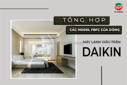 Máy lạnh giấu trần daikin fbfc inverter giá rẻ kiểu dáng đa dạng, bắt mắt