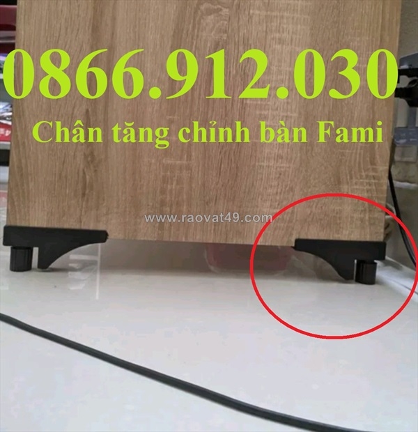 ~/Img/2026/8/nang-ha-chieu-cao-ban-fami-de-dang-voi-chan-tang-chinh-01.jpg