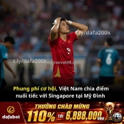Phung phí cơ hội, tuyển việt nam chia điểm tiếc nuối trước singapore!