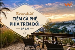 Review tiệm cà phê phía trên đồi: giá nước, không gia và đường đi