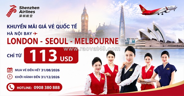 Săn vé quốc tế shenzhen airlines từ 113 usd, bay đến cuối năm