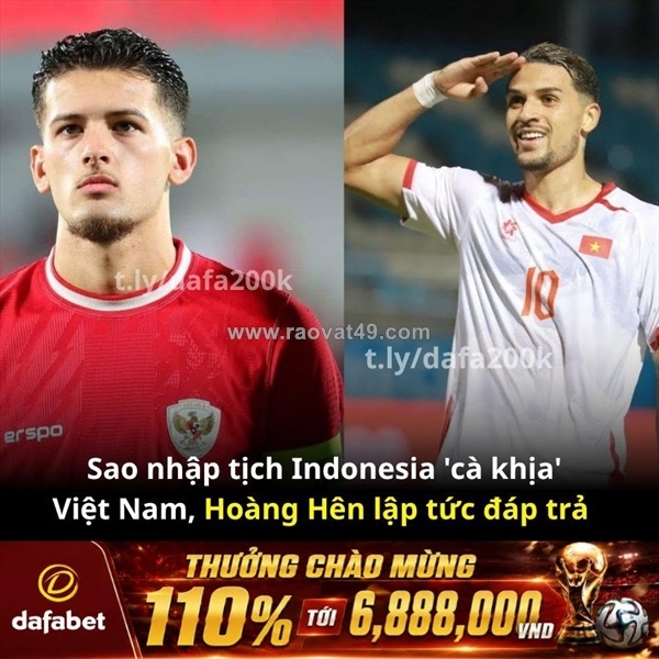 ~/Img/2026/8/sao-nhap-tich-indonesia-mia-mai-tuyen-viet-nam-hoang-hen-lap-tuc-len-tieng-dap-tra-01.jpg