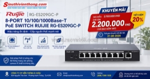 Switch poe ruijie rg-es209gc-p nâng cấp hệ thống mạng với giá ưu đãi tháng 8