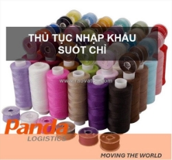 Thủ tục nhập khẩu suốt chỉ