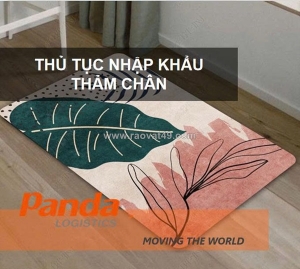 Thủ tục nhập khẩu thảm chân