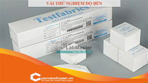 Thủ tục nhập khẩu vải thử nghiệm độ bền