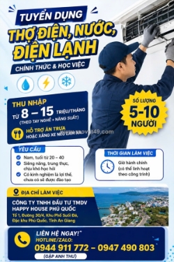 Tuyển thợ điện nước điện lạnh phú quốc