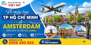 Vé máy bay tp hồ chí minh đi sân bay amsterdam schiphol (ams)
