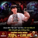 Zeus đang “lột xác” tại hle?
