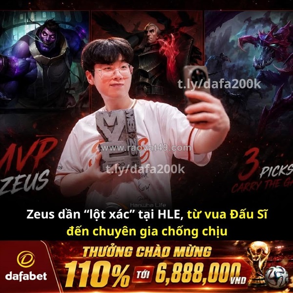 Zeus đang “lột xác” tại hle?