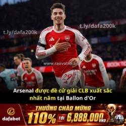 Arsenal được đề cử clb xuất sắc nhất năm tại ballon d’or 2026!