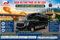 Cho thuê xe  du lịch 16 chỗ đà nẵng