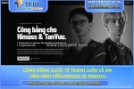 Cộng đồng quốc tế tranh luận về án cấm vĩnh viễn himass và tanvuu
