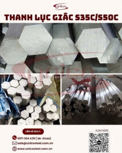 Cung cấp thanh thép lục giác s35c và s50c chính hãng - đầy đủ chứng chỉ co/cq và mtc chuẩn quốc tế cho công trình, dự án cơ khí