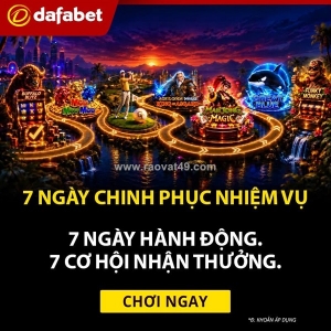 Cùng dafa chinh phục nhiệm vụ mỗi ngày