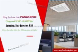 Điều hòa âm trần panasonic: công suất 2hp inverter/non-inverter r32