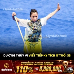 Dương thúy vi – kỳ tích ở tuổi 33! 🇻🇳