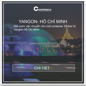 Giá cước vận tải biển từ yangon, myanmar về việt nam