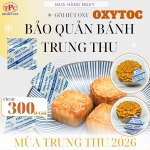 Gói oxytoc chống mốc bánh trung thu: vì sao càng đóng kín càng cần chú ý oxy?