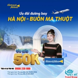 Hà nội – buôn ma thuột giảm 50.000đ/chặng từ vietravel airlines