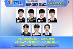 Lịch thi đấu lmht asiad 2026: việt nam gặp những đối thủ nào?