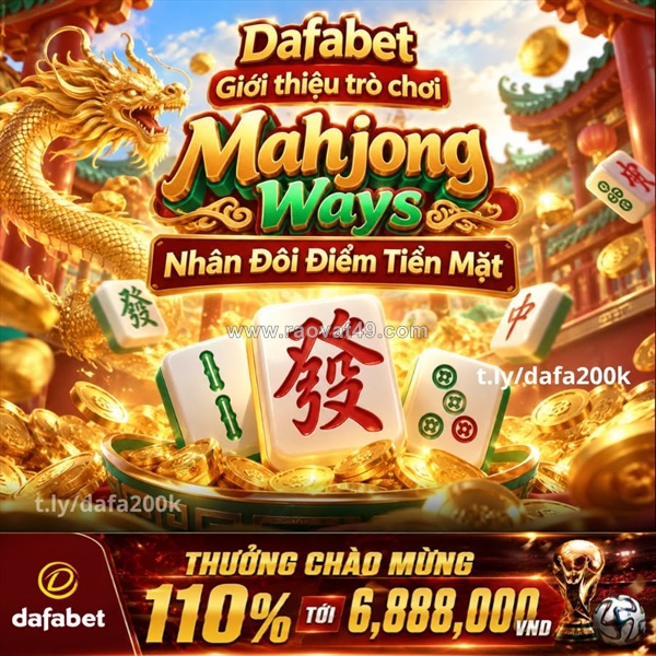 Mahjong ways – nhân đôi điểm, nhân đôi cảm xúc! 🀄