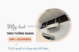 Máy lạnh gắn tường daikin 2hp và bí quyết sử dụng siêu tiết kiệm