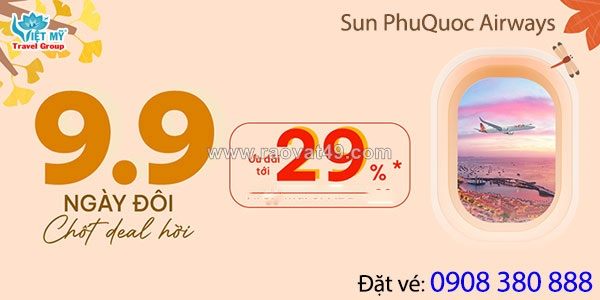 Sun phuquoc airways ưu đãi ngày song đôi 9/9