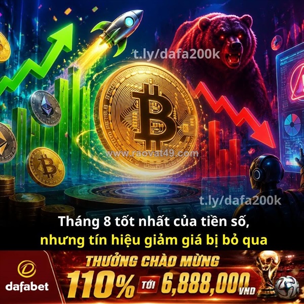 Tháng 8/2026: crypto tăng mạnh nhất năm — nhưng rủi ro đang bị bỏ qua?